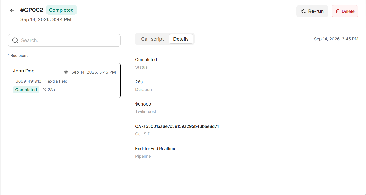 Figure : Call Details and Metrics View